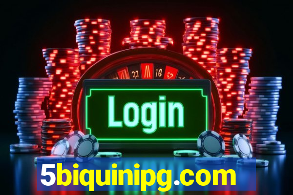 5biquinipg.com