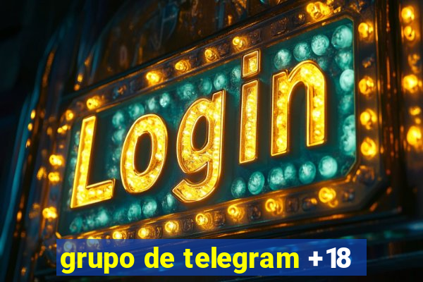 grupo de telegram +18