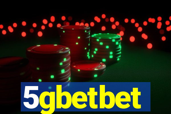 5gbetbet