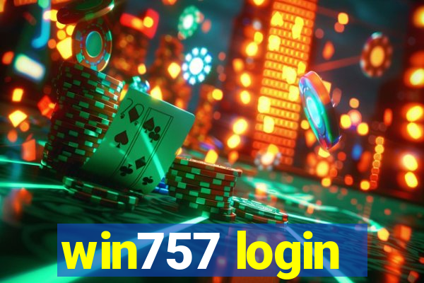 win757 login