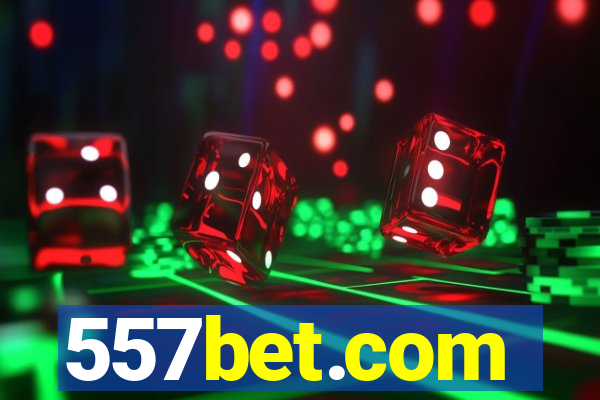 557bet.com