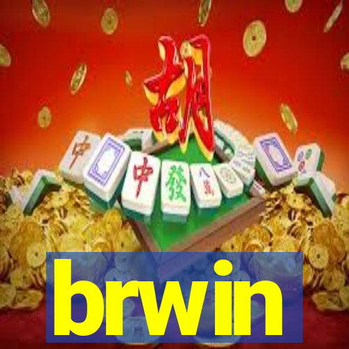 brwin