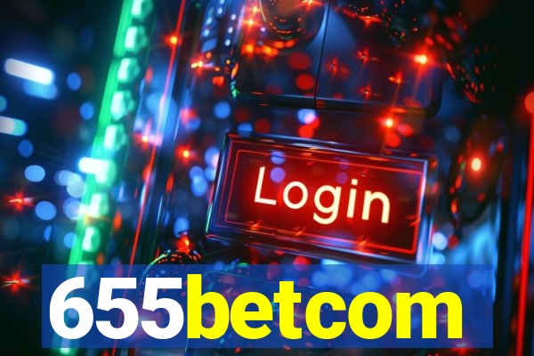 655betcom