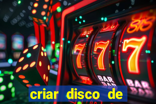 criar disco de boot windows