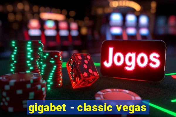 gigabet - classic vegas