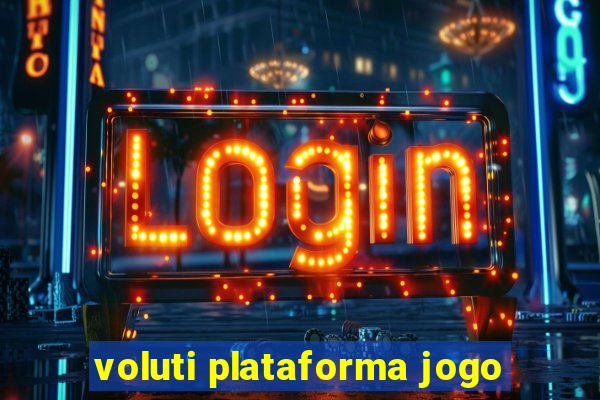 voluti plataforma jogo