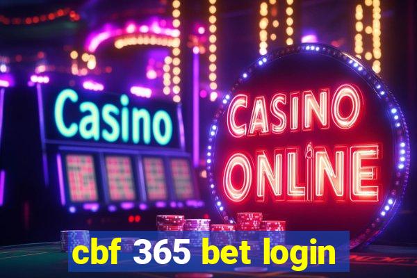 cbf 365 bet login