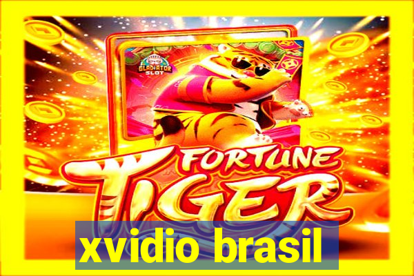 xvidio brasil