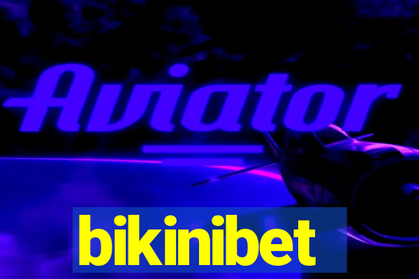 bikinibet