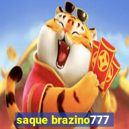 saque brazino777