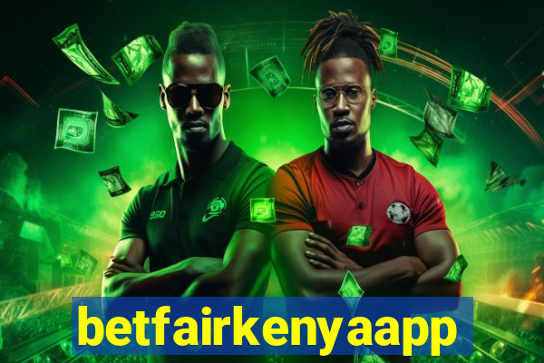 betfairkenyaapp