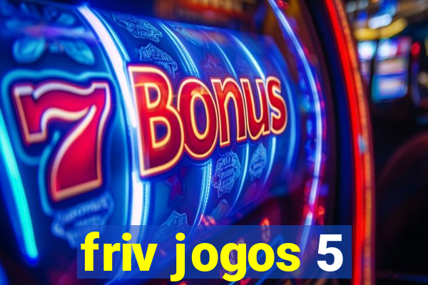 friv jogos 5