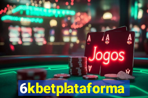 6kbetplataforma