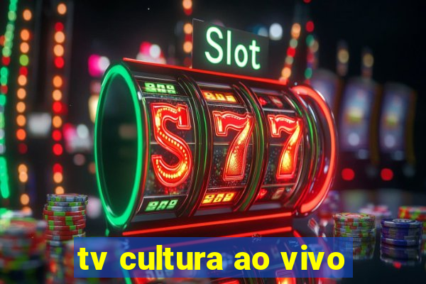 tv cultura ao vivo