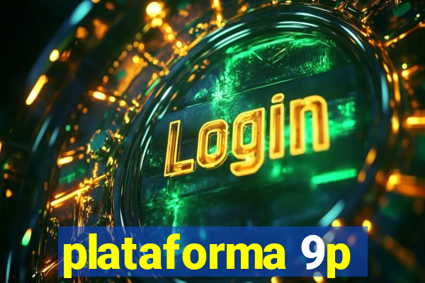 plataforma 9p