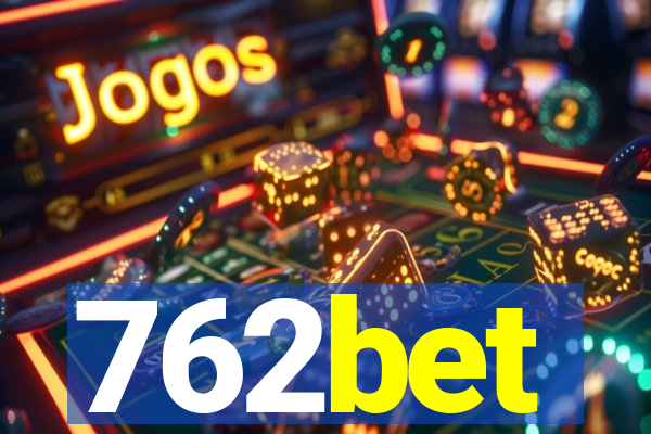 762bet