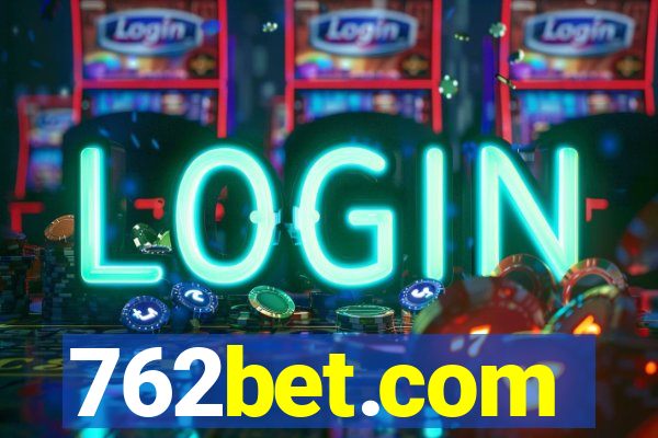 762bet.com