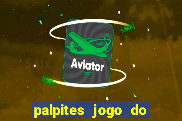 palpites jogo do bicho hoje