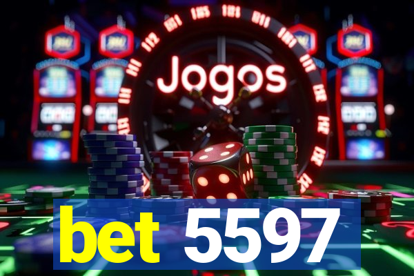 bet 5597