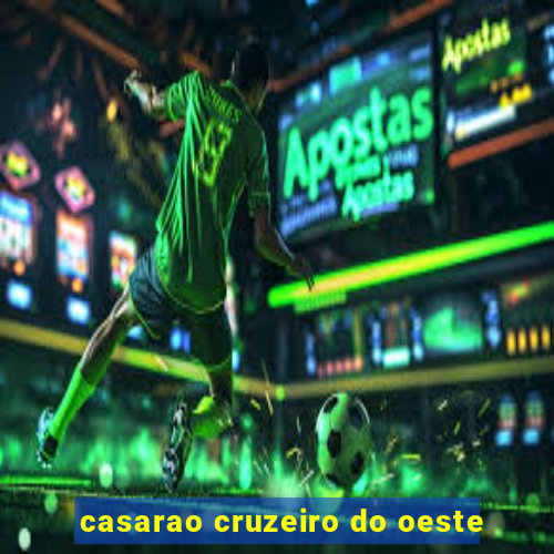 casarao cruzeiro do oeste