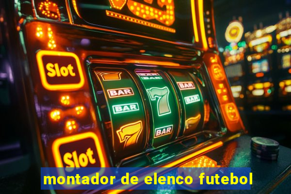 montador de elenco futebol