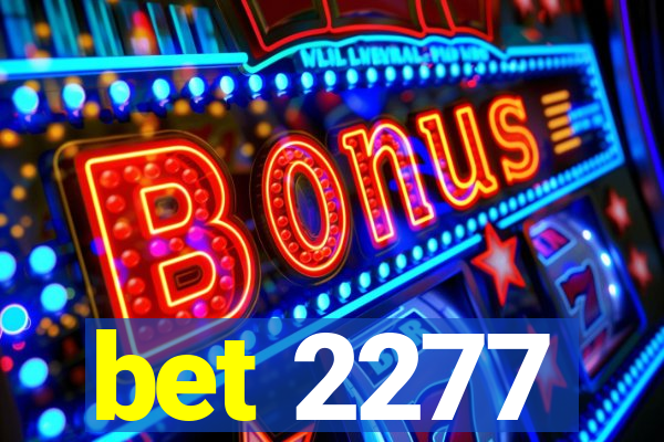 bet 2277