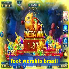 foot worship brasil