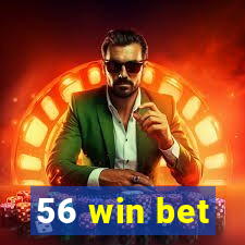 56 win bet