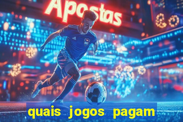 quais jogos pagam de verdade