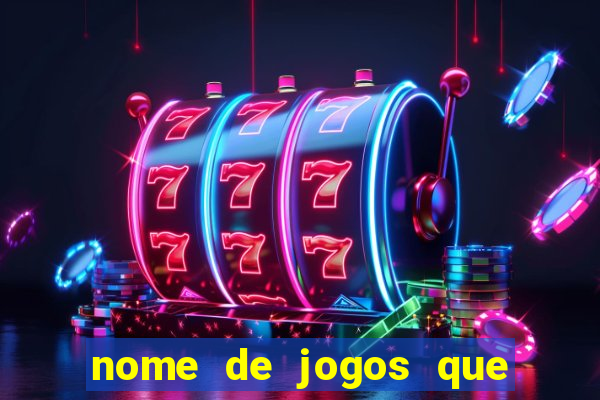 nome de jogos que ganha dinheiro de verdade