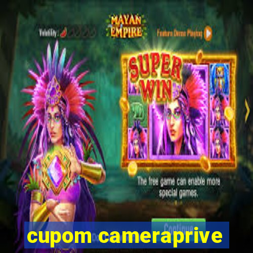 cupom cameraprive