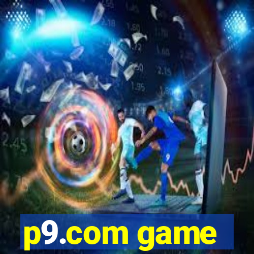 p9.com game