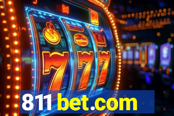 811 bet.com