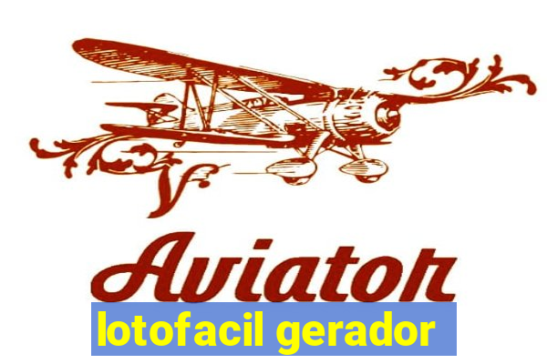 lotofacil gerador