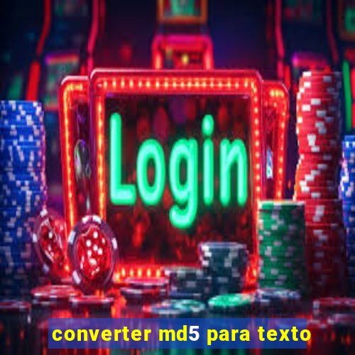 converter md5 para texto