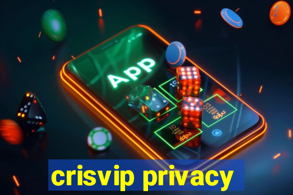 crisvip privacy