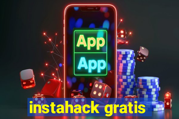 instahack gratis