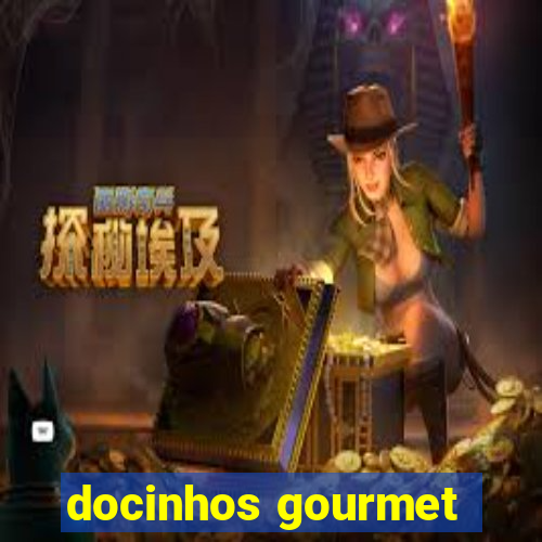 docinhos gourmet