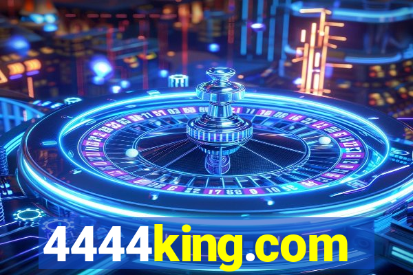 4444king.com