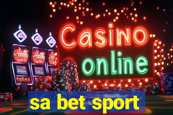 sa bet sport