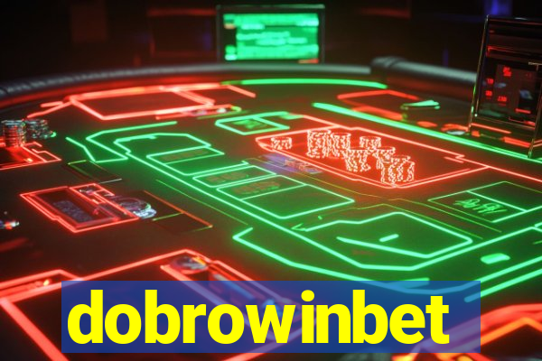 dobrowinbet