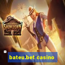 bateu.bet casino