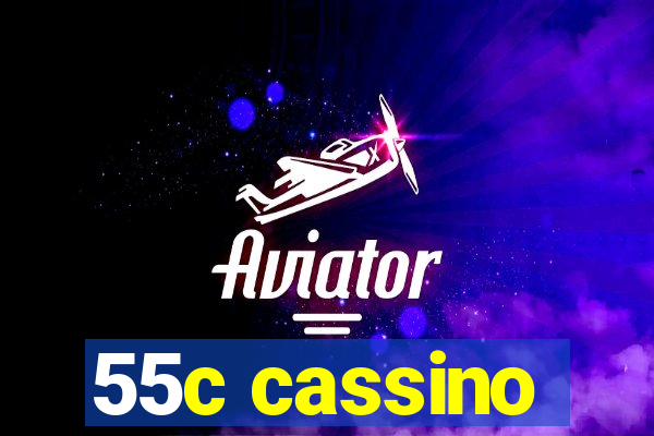 55c cassino