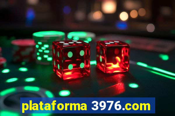 plataforma 3976.com