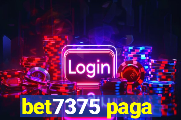 bet7375 paga