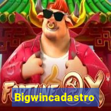 Bigwincadastro