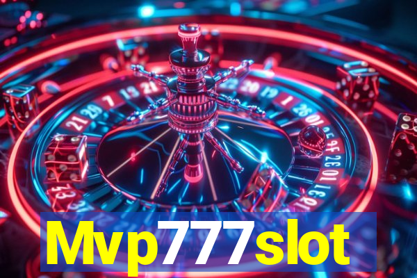 Mvp777slot