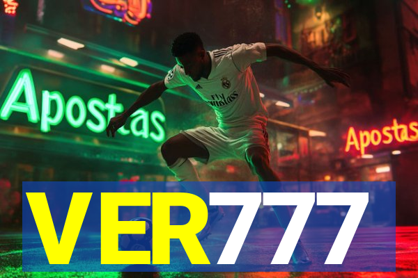 VER777