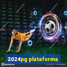 2024pg plataforma