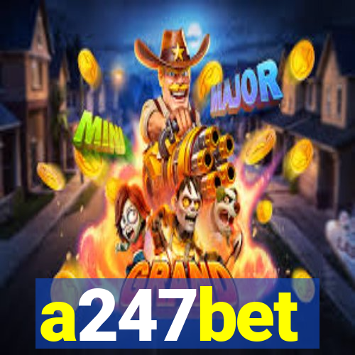 a247bet